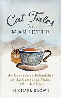 CAT TALES FOR MARIETTE
by Michael Brown